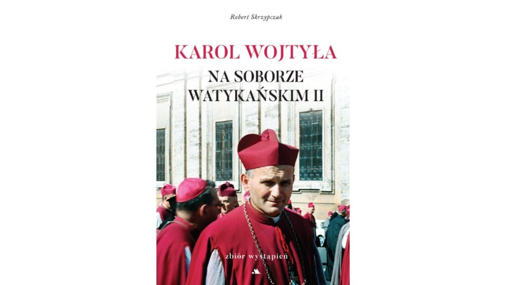 Karol Wojtyła na Soborze Watykańskim II_Okładka