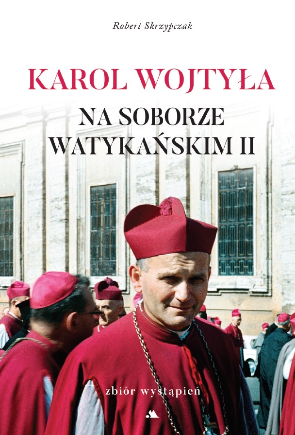 Karol Wojtyła na Soborze Watykańskim II_Okładka